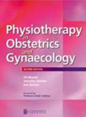 Physiotherapy In Obstetrics & Gynaecology